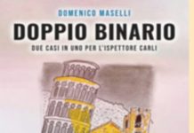 DOPPIO BINARIO. Due casi in uno per l’ispettore Carli. Il nuovo libro di Domenico Maselli