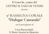 9° rassegna “Dialogar cantando” con il coro del centro il Faro di Veneri